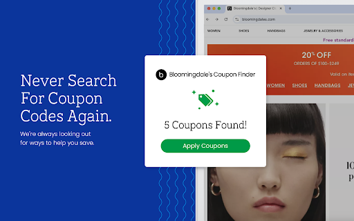 Bloomingdales Coupon Saver Official Coupons Best Deals from Chrome web store to be run with OffiDocs Chromium online Bloomingdales Coupon Saver Official Coupons Best Deals from Chrome web store to be run with OffiDocs Chromium online