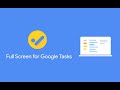 Full Screen for Google Tasks from Chrome web store to be run with OffiDocs Chromium online Full Screen for Google Tasks from Chrome web store to be run with OffiDocs Chromium online