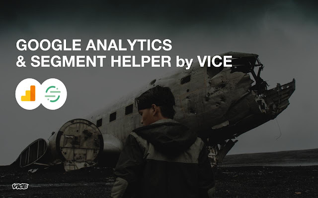 Google Analytics and Segment Helper by VICE from Chrome web store to be run with OffiDocs Chromium online Google Analytics and Segment Helper by VICE from Chrome web store to be run with OffiDocs Chromium online