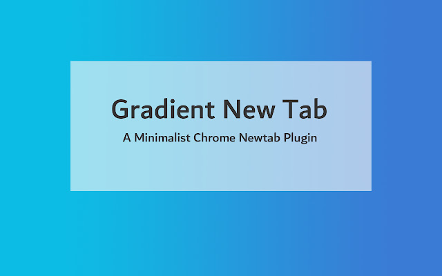 Gradient New Tab from Chrome web store to be run with OffiDocs Chromium online Gradient New Tab from Chrome web store to be run with OffiDocs Chromium online