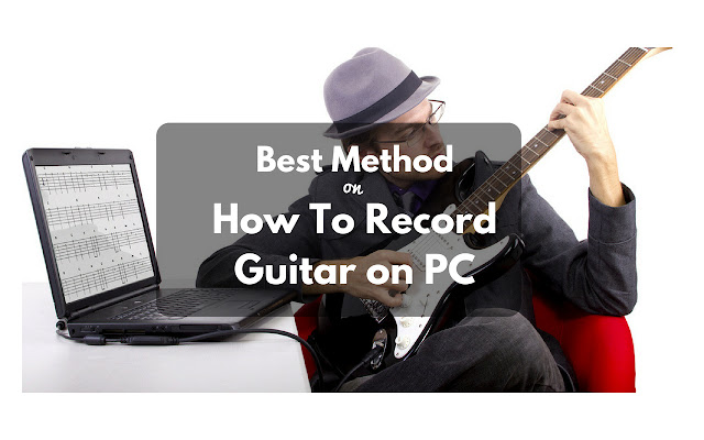 How To Record Guitar on PC from Chrome web store to be run with OffiDocs Chromium online How To Record Guitar on PC from Chrome web store to be run with OffiDocs Chromium online