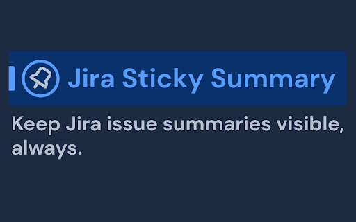 Jira Sticky Summary from Chrome web store to be run with OffiDocs Chromium online Jira Sticky Summary from Chrome web store to be run with OffiDocs Chromium online