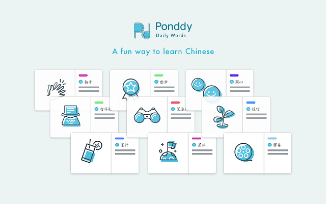 Ponddy Daily Words:A Fun Way To Learn Chinese from Chrome web store to be run with OffiDocs Chromium online Ponddy Daily Words:A Fun Way To Learn Chinese from Chrome web store to be run with OffiDocs Chromium online