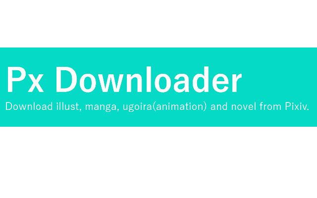 Px Downloader from Chrome web store to be run with OffiDocs Chromium online Px Downloader from Chrome web store to be run with OffiDocs Chromium online