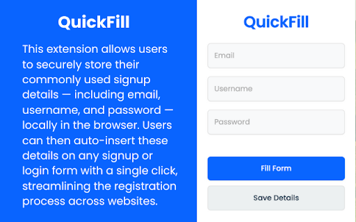 QuickFill – Autofill Email, Username Password on any Form from Chrome web store to be run with OffiDocs Chromium online QuickFill – Autofill Email, Username Password on any Form from Chrome web store to be run with OffiDocs Chromium online