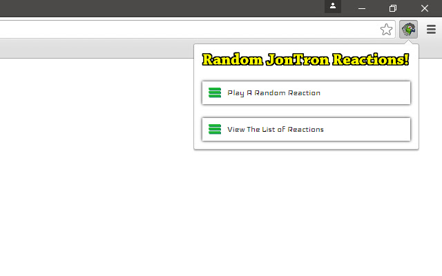 Random JonTron Reactions! from Chrome web store to be run with OffiDocs Chromium online Random JonTron Reactions! from Chrome web store to be run with OffiDocs Chromium online