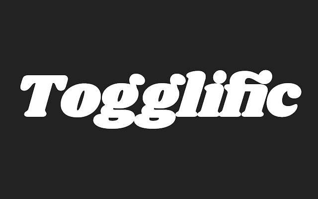 Togglific from Chrome web store to be run with OffiDocs Chromium online Togglific from Chrome web store to be run with OffiDocs Chromium online