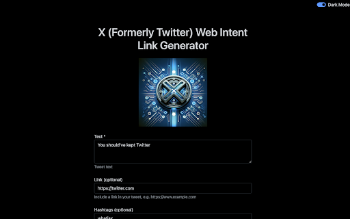 X (Twitter) Web Intent Link Generator from Chrome web store to be run with OffiDocs Chromium online X (Twitter) Web Intent Link Generator from Chrome web store to be run with OffiDocs Chromium online