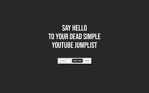Yump! YouTube Jumplist with Watch Counter from Chrome web store to be run with OffiDocs Chromium online Yump! YouTube Jumplist with Watch Counter from Chrome web store to be run with OffiDocs Chromium online