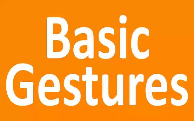 Basic Gestures from Chrome web store to be run with OffiDocs Chromium online Basic Gestures from Chrome web store to be run with OffiDocs Chromium online